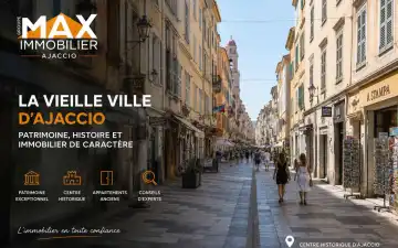 La vieille ville d'Ajaccio : patrimoine, histoire et immobilier de caractère